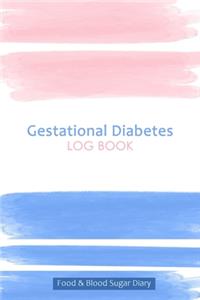 Gestational Diabetes Log Book