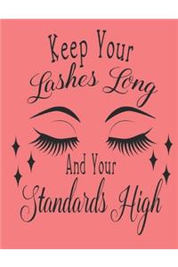 Keep Your Lashes Long And Your Standards High