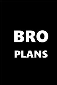 2020 Daily Planner For Men Bro Plans White Font Black Design 388 Pages