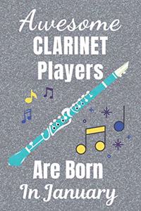 Awesome Clarinet Players Are Born In January
