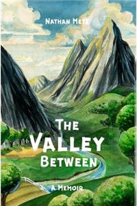 The Valley Between