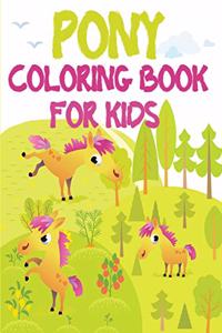 Pony Coloring Book for Kids