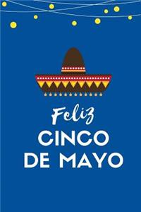 Feliz Cinco de Mayo