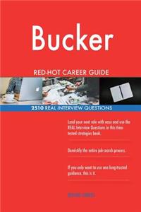 Bucker RED-HOT Career Guide; 2510 REAL Interview Questions