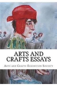 Arts and Crafts Essays