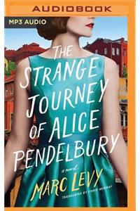 Strange Journey of Alice Pendelbury