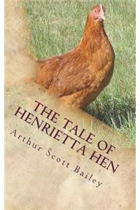 The Tale of Henrietta Hen