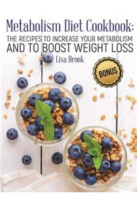 Metabolism Diet Cookbook