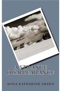 A Strange Disappearance