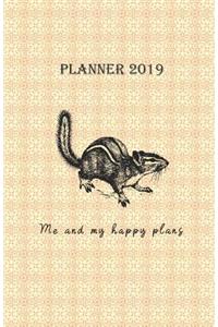Planner 2019 Me and My Happy Plans