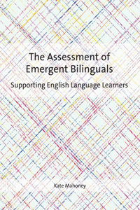 Assessment of Emergent Bilinguals