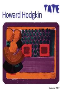 Tate - Howard Hodgkin wall calendar 2017 (Art calendar)