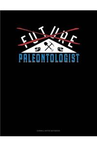 Future Paleontologist
