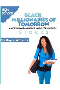 Black Millionaires of Tomorrow