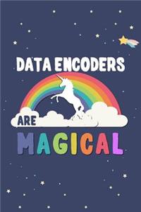 Data Encoders Are Magical Journal Notebook