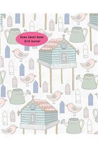 Home Sweet Home Grid Journal