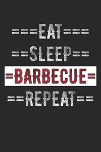 Grill Master Journal - Eat Sleep Barbecue Repeat