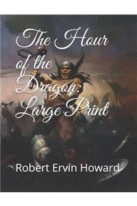 The Hour of the Dragon