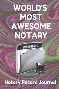 World's Most Awesome Notary