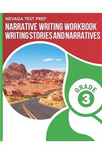Nevada Test Prep Narrative Writing Workbook Grade 3