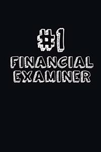 #1 Financial Examiner