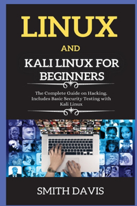 Linux and Kali Linux for Beginners