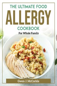 The Ultimate Food Allergy Cookbook