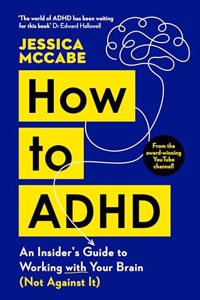 How to ADHD