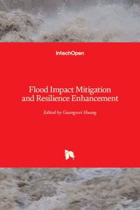 Flood Impact Mitigation and Resilience Enhancement