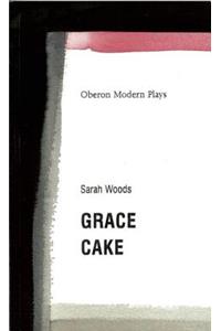 Grace/Cake