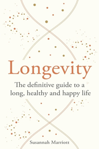 The Longevity Bible