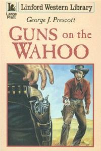 Guns On The Wahoo
