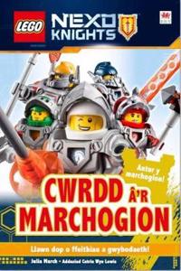 Cyfres Lego: 5. Cwrdd â'r Marchogion