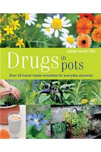 Drugs in Pots