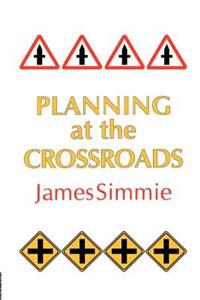 Planning At The Crossroads