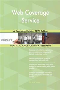 Web Coverage Service A Complete Guide - 2020 Edition