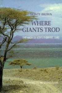 Where Giants Trod