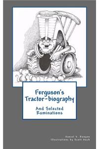 Ferguson's Tractor-biography
