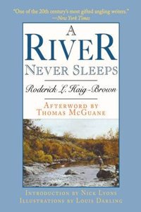 River Never Sleeps