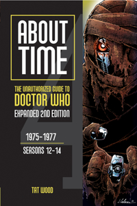 About Time: The Unauthorized Guide to Doctor Who: Volume 1