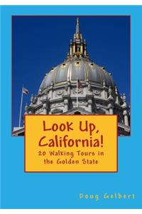 Look Up, California!