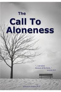 The Call to Aloneness