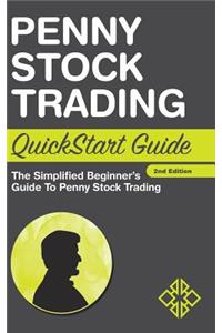 Penny Stock Trading QuickStart Guide