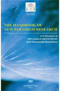 Handbook of New Paradigm Research