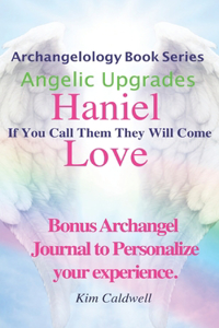 Archangelology, Haniel, Love