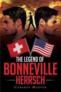 Legend of Bonneville Herrsch