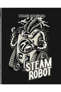 Steam Robot Cigar Journal