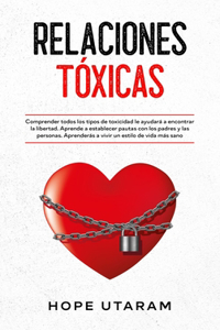 Relaciones Toxicas