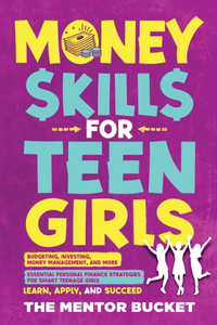 Money Skills for Teen Girls