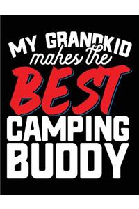 My Grandkids Make The Best Camping Buddy
